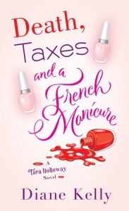 Death, Taxes and a French Manicure