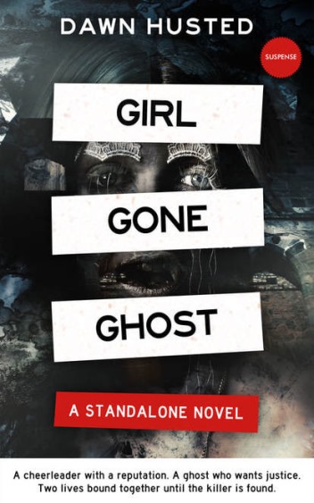 StoreyBook Reviews » Blog Archive » Review – Girl Gone Ghost by Dawn ...